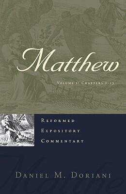 Matthew, Volume 1: Chapters 1-13