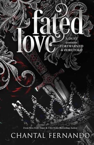 Forewarned and Foretold Duet: A Spicy Enemies to Lovers Fated Mates Romantasy