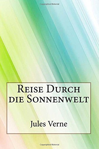 Reise Durch Die Sonnenwelt