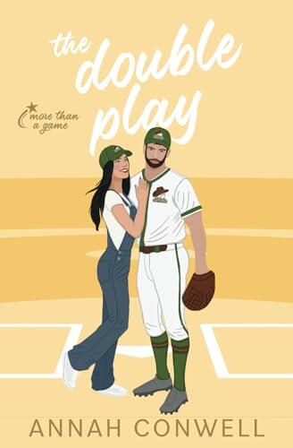 The Double Play: a grumpy/sunshine baseball romcom