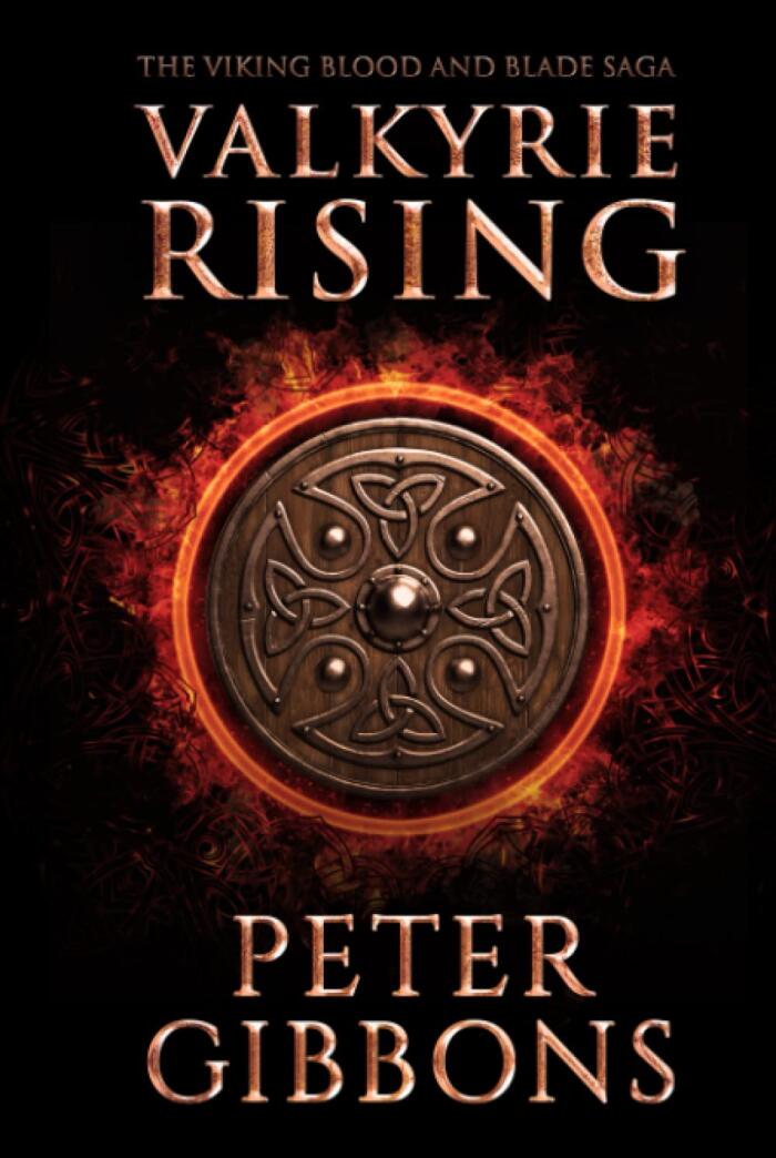 Valkyrie Rising (Book Five in the Viking Blood and Blade Saga)