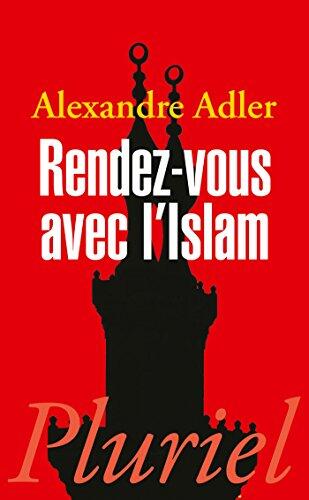 Rendez-Vous Avec L'Islam (PLU.ACTU.DOC.)