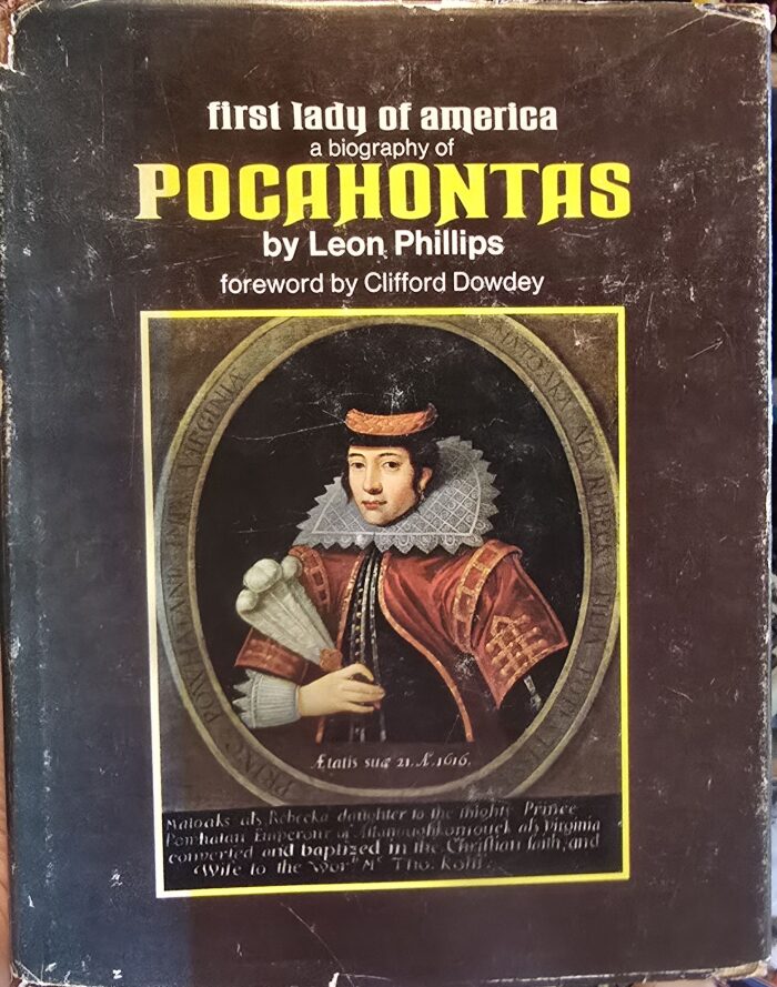 First Lady of America a biography of Pocahontas