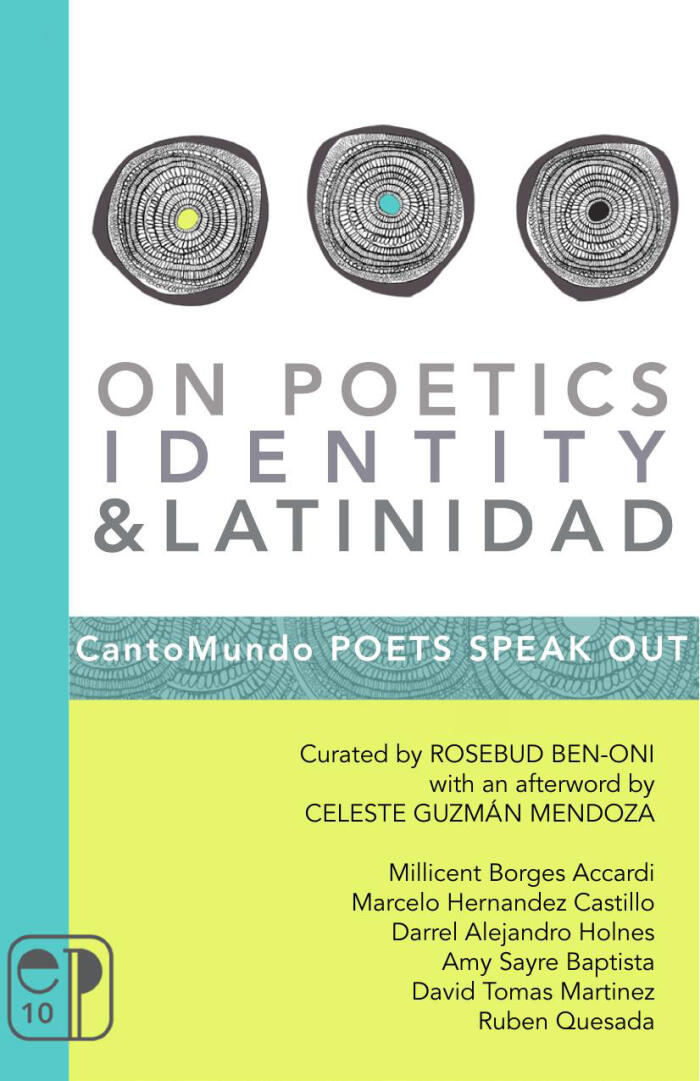 On Poetics, Identity & Latinidad: CantoMundo Poets Speak Out