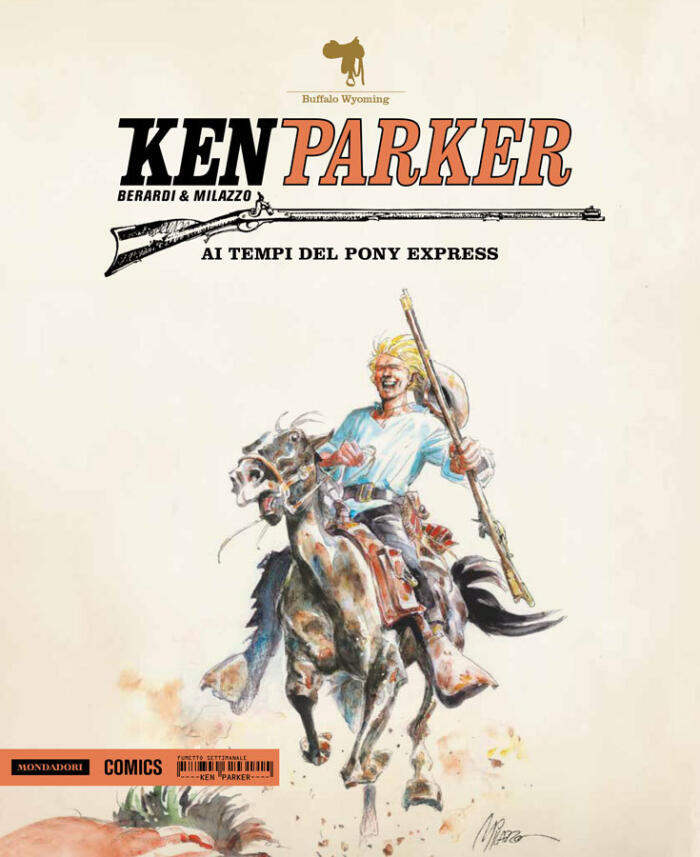 Ken Parker n. 45: Ai tempi del Pony Express