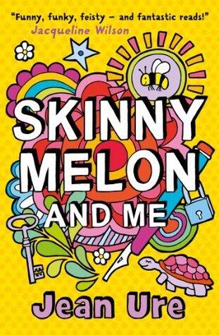 Skinny Melon And Me: A Hilarious Middle Grade Diary About Adjusting to a New Step-Father