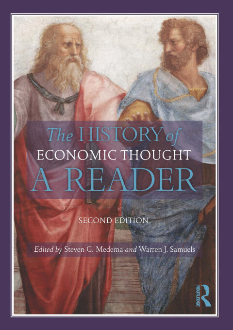The History of Economic Thought: A Reader (Second Edition)