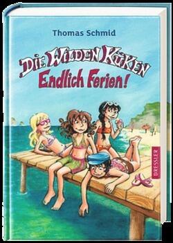 Die Wilden Küken - Endlich Ferien!