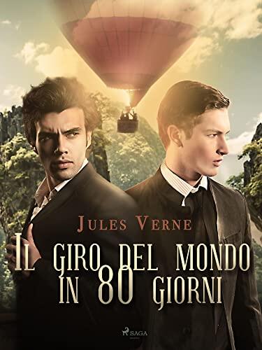 Il giro del mondo in 80 giorni (Classici dal mondo)