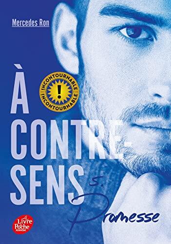 A Contre-Sens (Tome 5): Promesse
