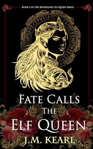 Fate Calls the Elf Queen
