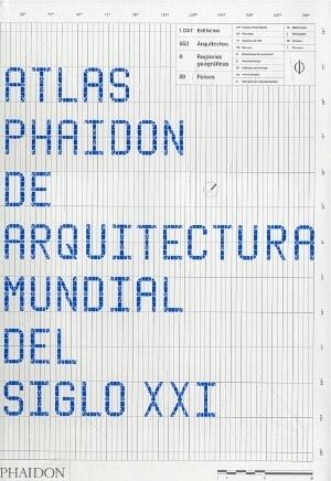 Atlas Phaidon de Arquitectura Mundial del Siglo XXI