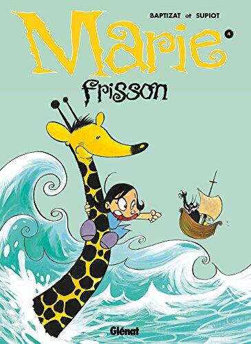 Marie Frisson - Tome 04: Comme un ouragan