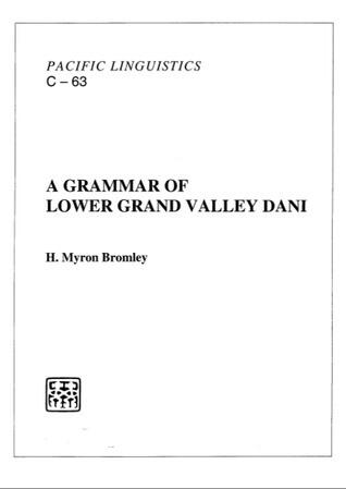 A Grammar of Lower Grand Valley Dani