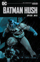 Batman: Hush (DC Compact Comics)