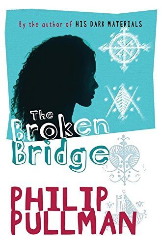 The Broken Bridge by Philip Pullman