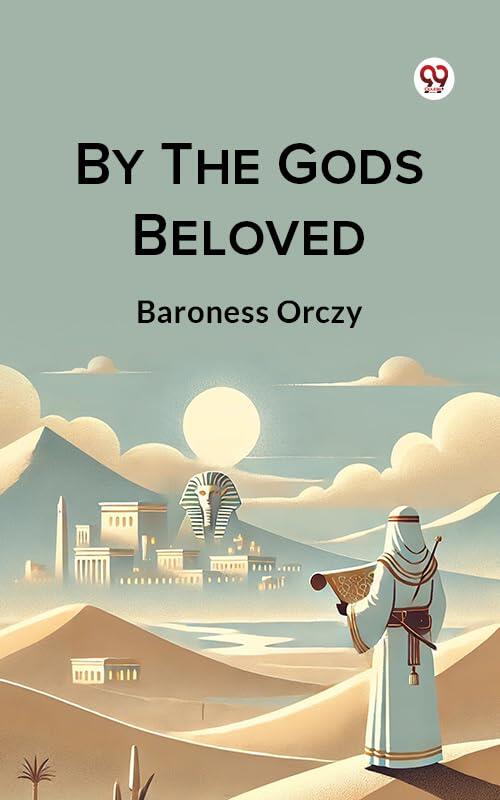 By The Gods Beloved