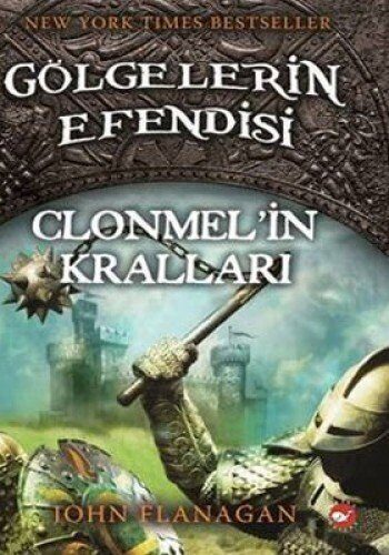 Golgelerin Efendisi 8 - Clonmel'in Krallari