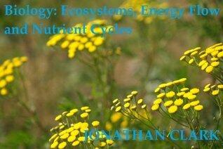 Biology: Understanding Ecosystems and Nutrient Cycles