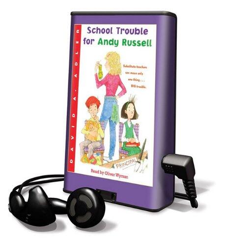 School Trouble for Andy Russell: Library Edition