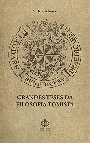 Grandes teses da filosofia tomista