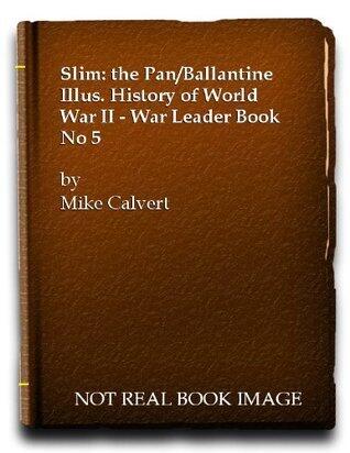 Slim, War Leader