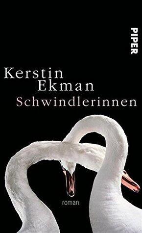 Schwindlerinnen: Roman