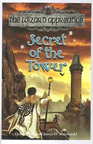 Secret of the Tower : Wizard Apprentice #2