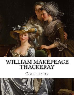 William Makepeace Thackeray Collection