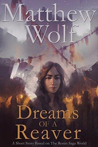 Dreams of a Reaver