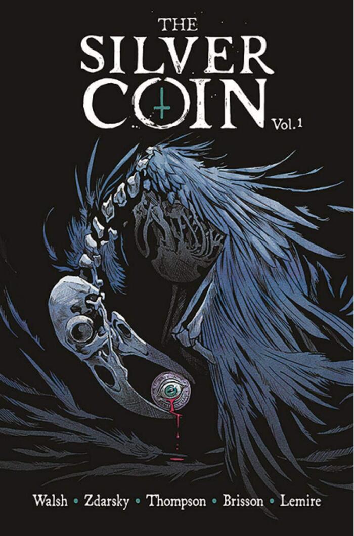 The Silver Coin, Vol. 1