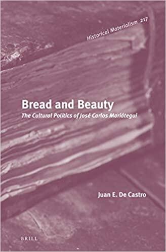 Bread and Beauty: The Cultural Politics of José Carlos Mariátegui