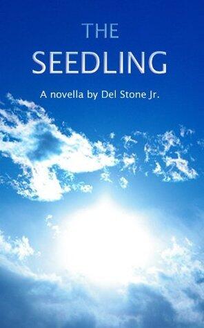 The Seedling: A gay-themed novella of transrealism