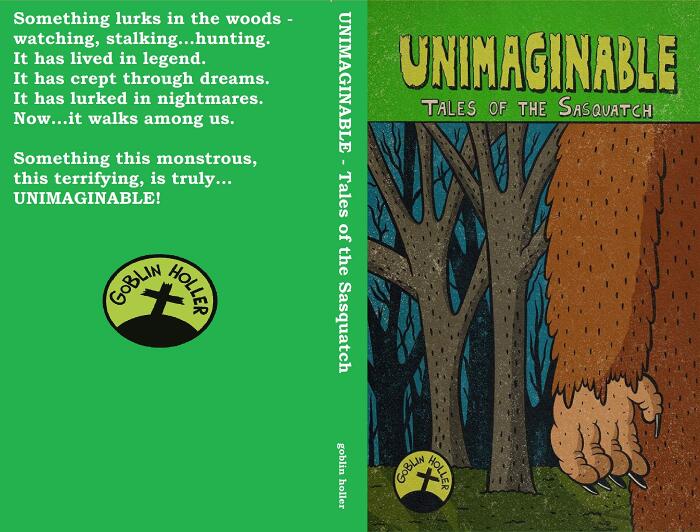 Unimaginable - Tales of the Sasquatch