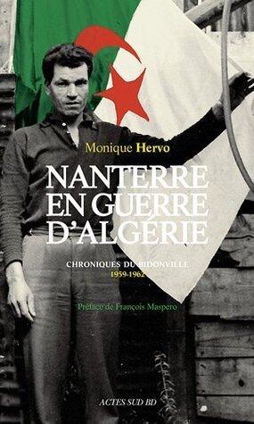 Nanterre en Guerre d'Algérie : Chroniques du bidonville 1959-1962