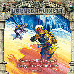 Gruselkabinett 45 - Berge des Wahnsinns