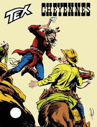 Tex n. 147: Cheyennes