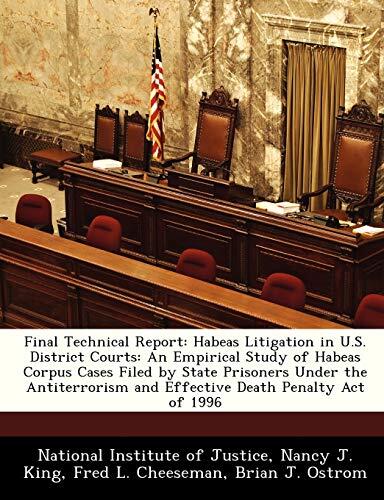 Final Technical Report: Habeas Litigation in U.S. District Courts
