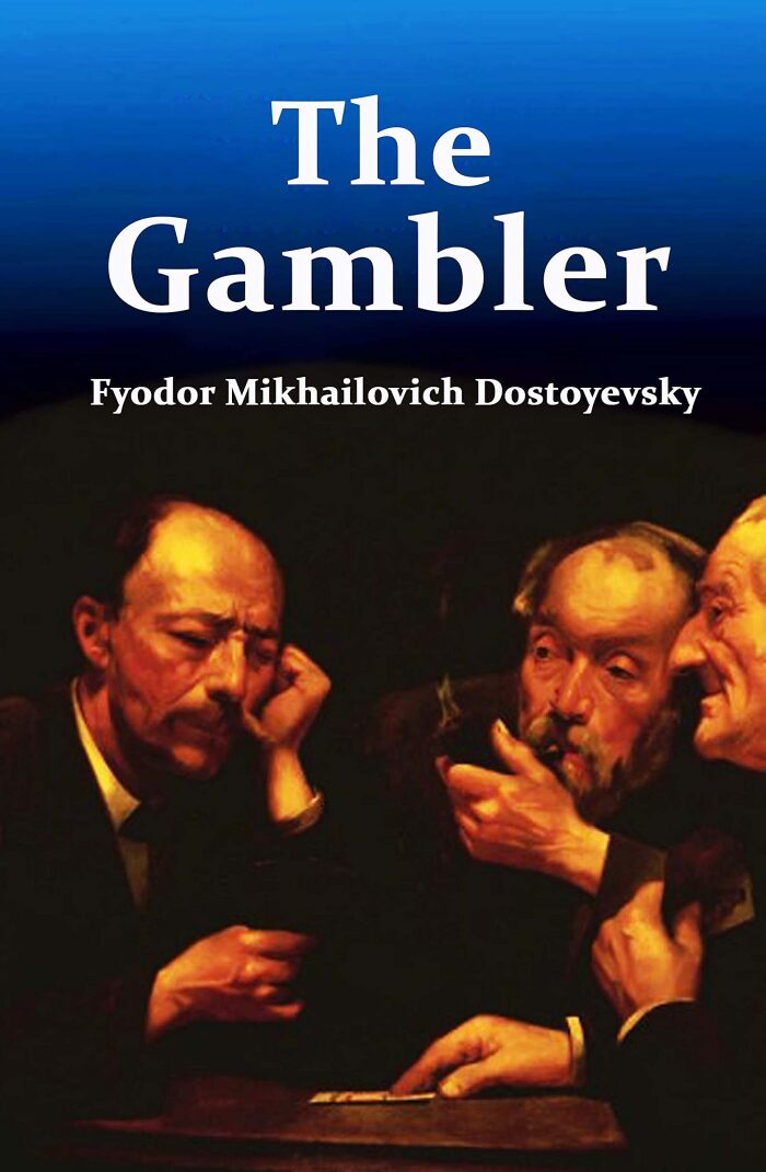 The Gambler: