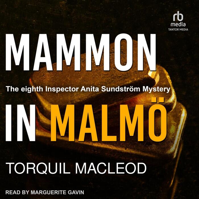 Mammon in Malmö: The Malmö Mysteries, Book 8