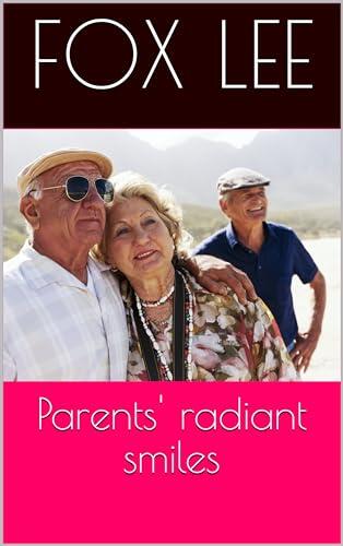 Parents' radiant smiles