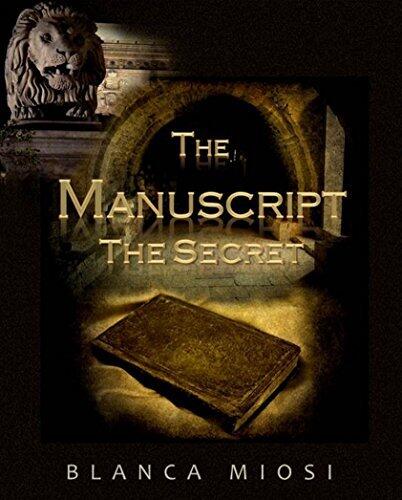 The Manuscript I: The Secret