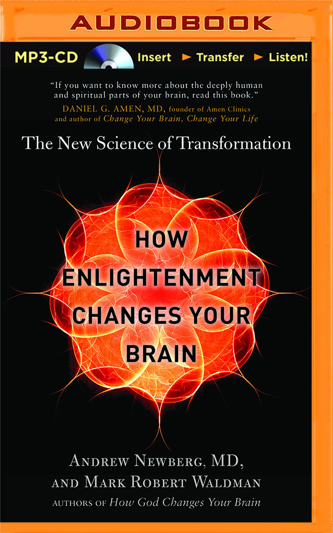 How Enlightenment Changes Your Brain