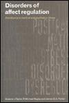 Disorders of Affect Regulation: Alexithymia in Medical and Psychiatric Illness
