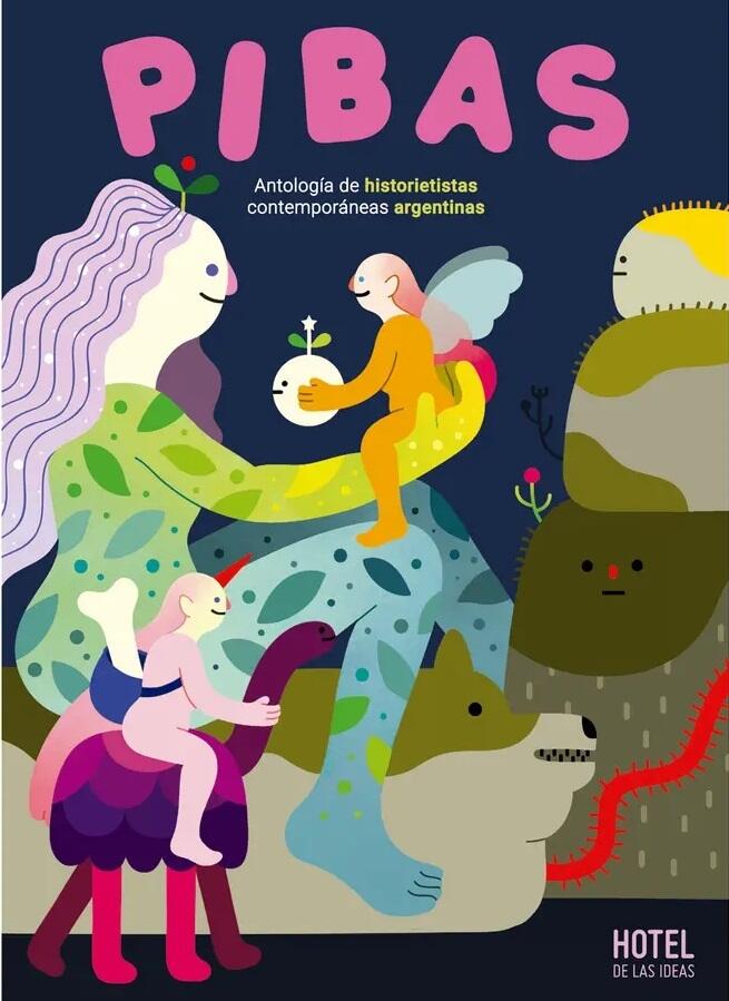 Pibas: Antología de Historietistas Contemporáneas Argentinas