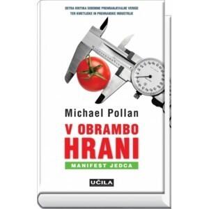 V obrambo hrani: manifest jedca