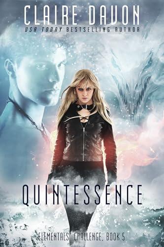 Quintessence: Elementals' Challenge, Book 5