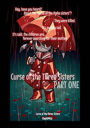Curse of the Three Sisters #1
