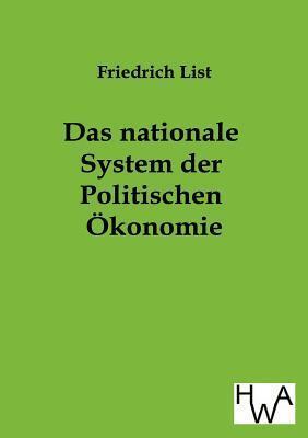 Das Nationale System Der Politischen Okonomie