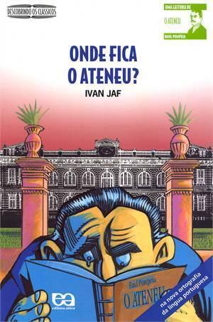 Onde Fica o Ateneu?